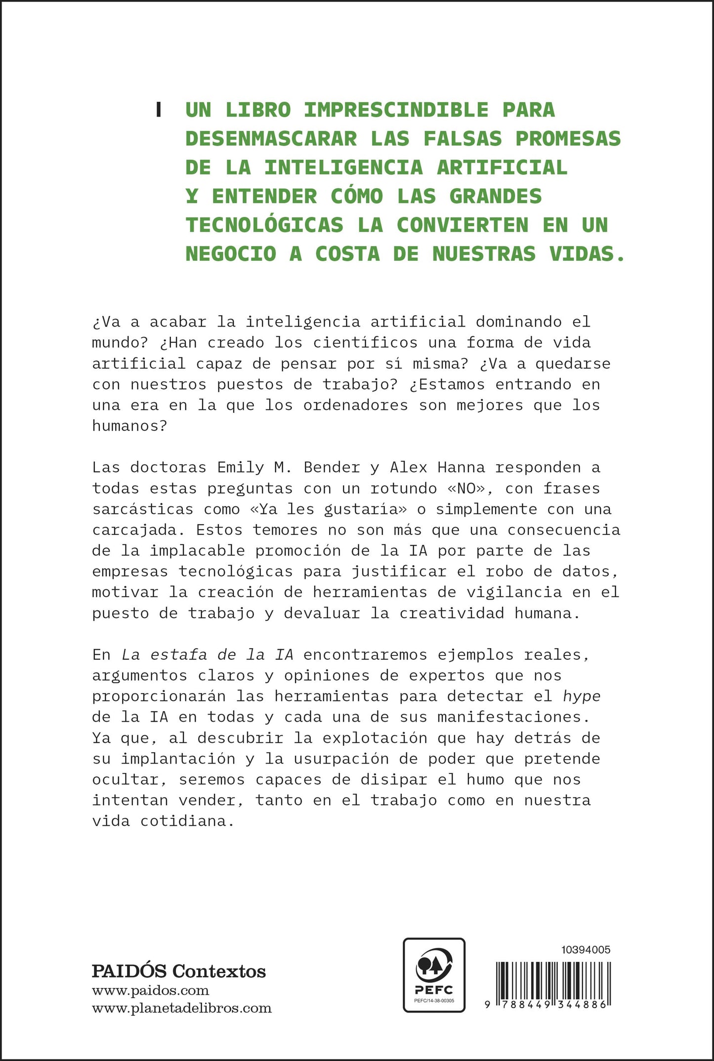 La estafa de la IA | Emily M. Bender & Alex Hanna | Paidós