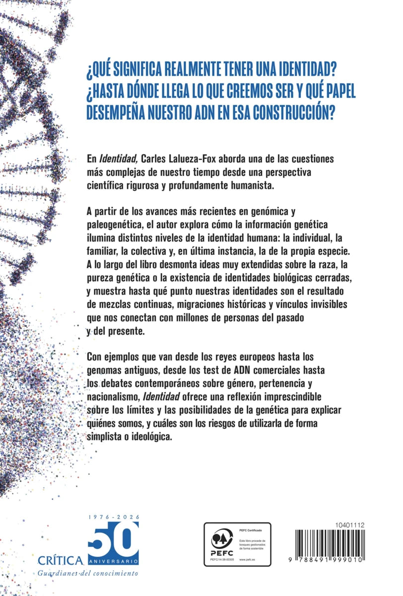 Identidad | Carles Lalueza-Fox | Crítica