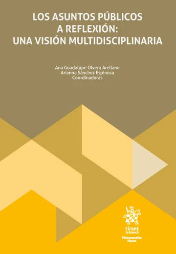 Los asuntos públicos a reflexión: una visión multidisciplinaria