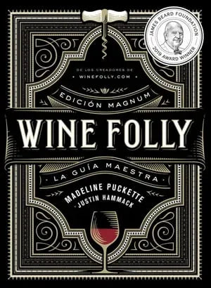 Wine folly: edición magnum