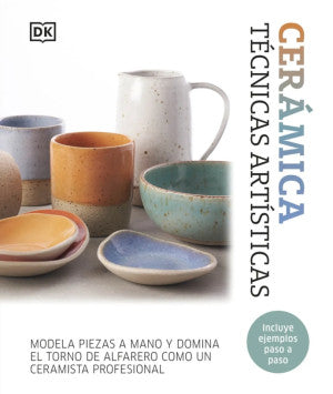 CERAMICA. TECNICAS ARTISTICAS