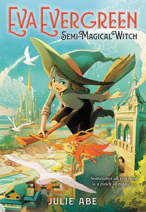 Eva Evergreen, Semi-Magical