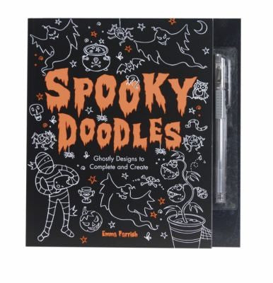 Spooky Doodles: Ghostly Designs to Complete and Create Parrish, Emma