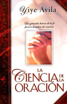 CIENCIA DE LA ORACION, LA