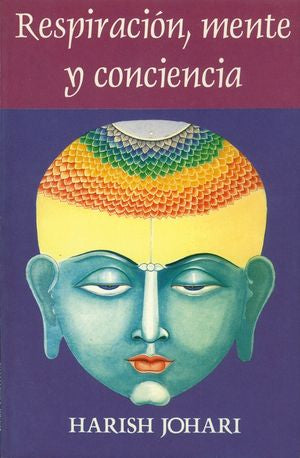 Respiración, Mente, Y Conciencia
