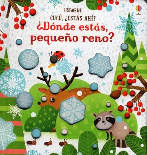 ¿Dónde estás pequeño reno? / Pd.