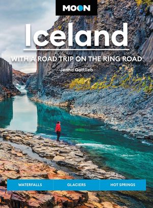 Moon Iceland: With a Road Tri