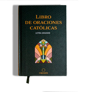 LIBRO DE LAS ORACIONES CATÓLICAS, EL