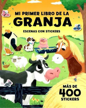 Escenas con stickers. Mi primer libro de la granja
