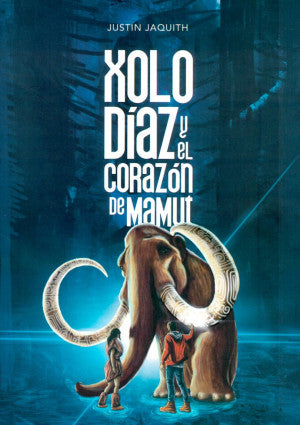 Xolo Díaz y el corazón de Mamut