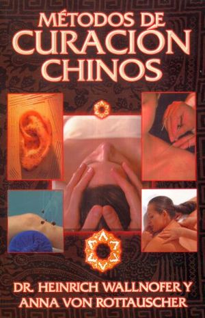 Metodos De Curacion Chinos