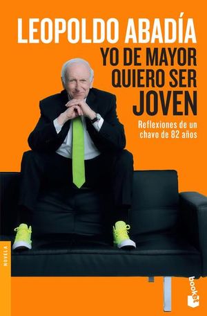 Yo de mayor quiero ser joven