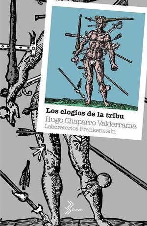 Los elogios de la tribu