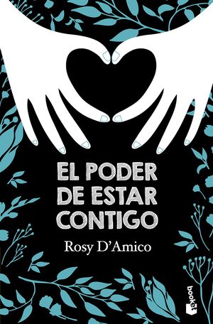 El poder de estar contigo