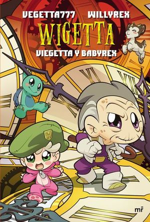 Viegetta y Babyrex / Wigetta / vol. 14