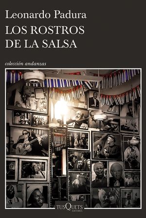 Los rostros de la salsa