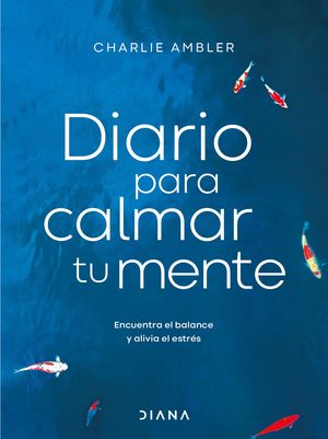 Diario para calmar tu mente