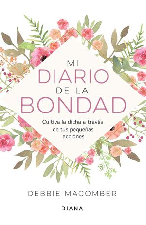 Mi diario de la bondad