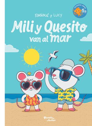 Mili y Quesito van al mar
