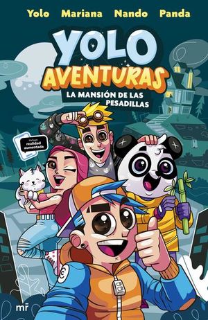 Yolo aventuras. La mansión de las pesadillas