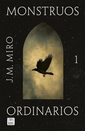 Monstruos ordinarios. Los Talentos / vol. 1