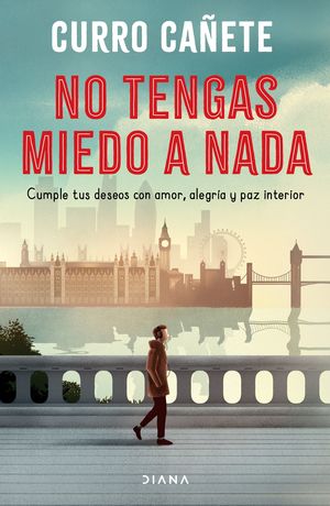 No tengas miedo a nada