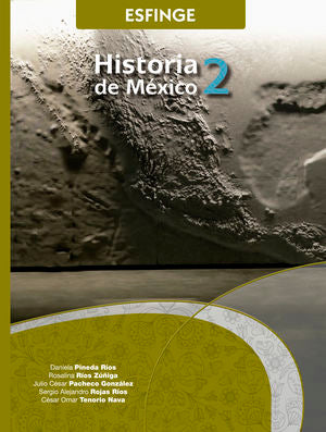 Historia De México 2. Bachillerato