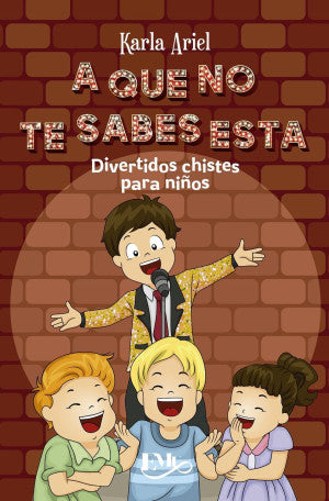 A que no te sabes esta. Divertidos chistes para niños
