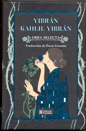 Yibrán Lahlil Yibrán. Obras selectas