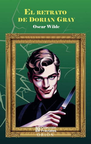 El retrato de Dorian Gray / Pd.