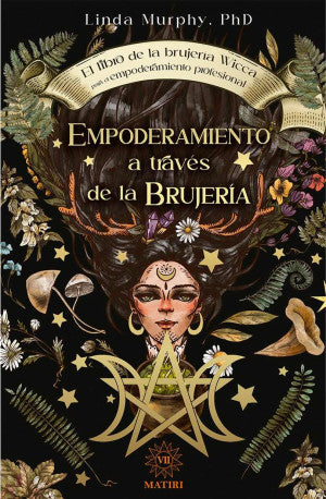 Empoderamiento a través de la Brujería