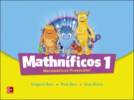 Mathnificos 1. Matematicas Preescolar