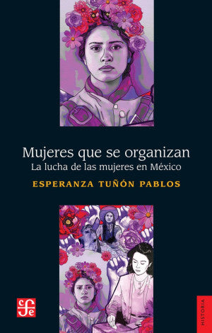 Mujeres que se organizan. La lucha de las mujeres en México