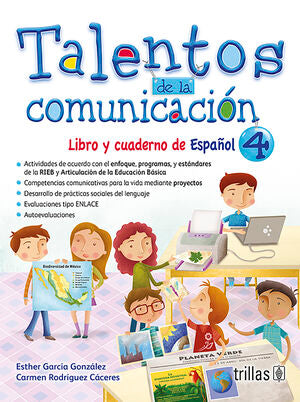 TALENTOS DE LA COMUNICACION. LIBRO Y CUADERNO DE ESPAÑOL 4 | GARCIA GONZALEZ, ESTHER; RODRIGUEZ CACERES, CARMEN | Trillas