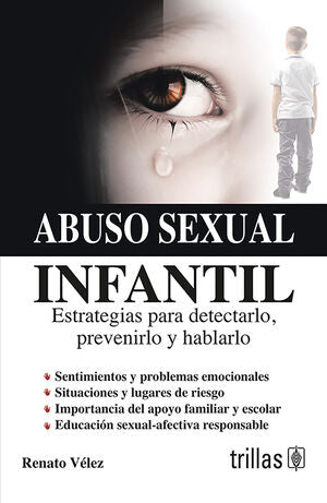 Abuso sexual infantil | VELEZ, RENATO | Trillas
