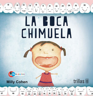 LA BOCA CHIMUELA | COHEN ABADI, EMILY | Trillas