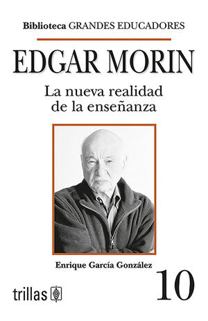 EDGAR MORIN | GARCIA GONZALEZ, ENRIQUE | Trillas