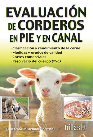 EVALUACION DE CORDEROS EN PIE Y EN CANAL | MARTINEZ, ESMERALDA DESDEMONA | Trillas