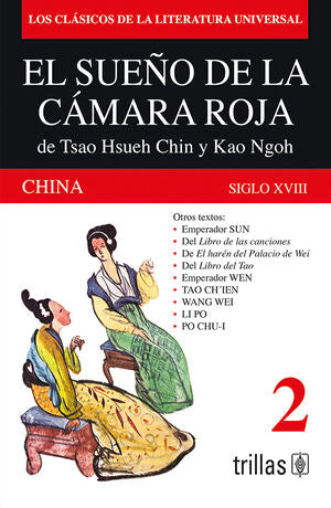 EL SUEÑO DE LA CAMARA ROJA | HSUEH CHIN, TSAO; NGOH, KAO | Trillas