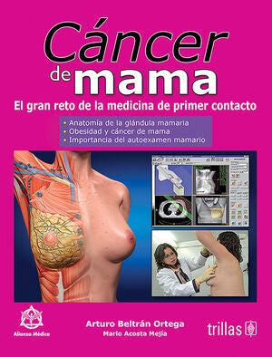 Cáncer de mama | BELTRAN ORTEGA, ARTURO; ACOSTA MEJIA, MARIO | Trillas