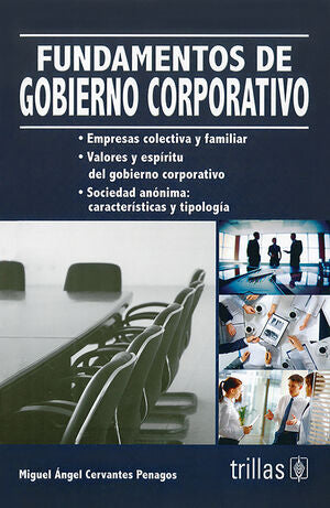 Fundamentos De Gobierno Corporativo