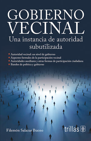 GOBIERNO VECINAL | SALAZAR BUENO, FILEMON | Trillas