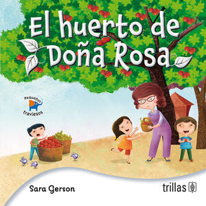 EL HUERTO DE DOÑA ROSA | GERSON DE GOLDSMIT, SARA | Trillas