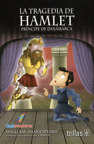 LA TRAGEDIA DE HAMLET | SHAKESPEARE, WILLIAM | Trillas