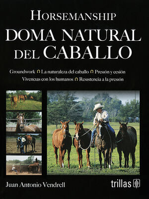 DOMA NATURAL DEL CABALLO | VENDRELL, JUAN ANTONIO | Trillas