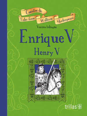 ENRIQUE V = HENRY V | SHAKESPEARE, WILLIAM | Trillas