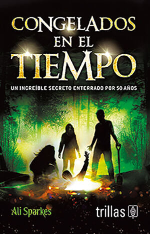 CONGELADOS EN EL TIEMPO | SPARKES, ALI | Trillas