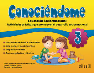 CONOCIENDOME 3 | VERDUZCO ALVAREZ ICAZA, MARIA ANGELICA; MORENO LOPEZ, MAYELA; MORENO LOPEZ, ADRIANA | Trillas