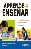 APRENDE A ENSEÑAR | GLAZZARD, JONATHAN; DENBY, NEIL; PRICE, JAYNE | Trillas