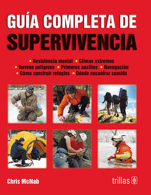 GUIA COMPLETA DE SUPERVIVENCIA | MCNAB, CHRIS | Trillas